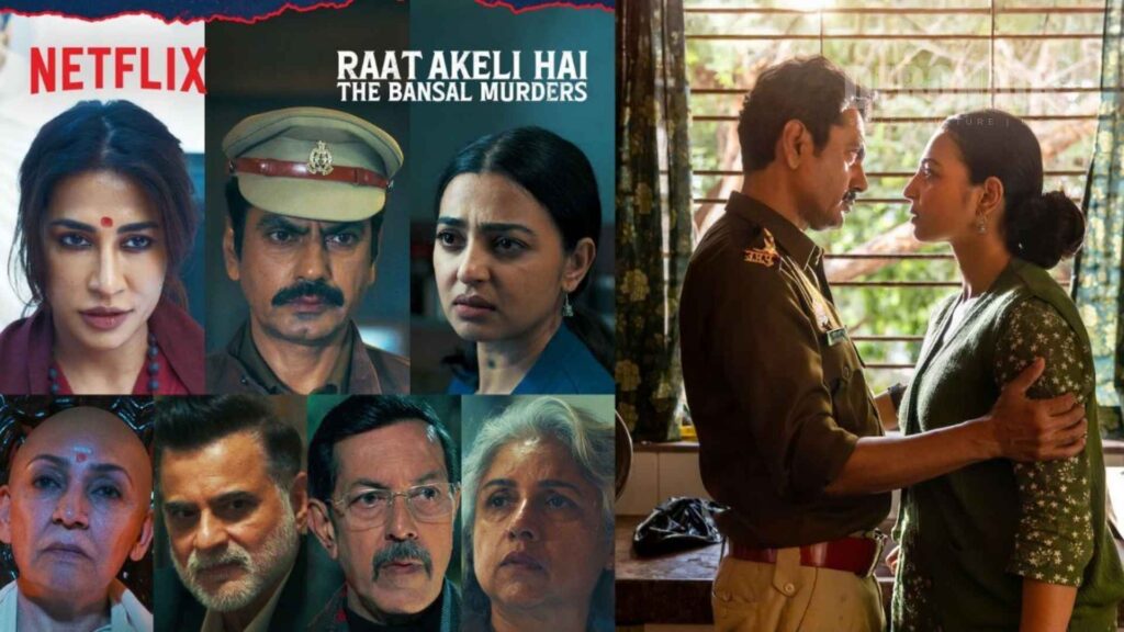 Raat Akeli Hai: The Bansal Murders