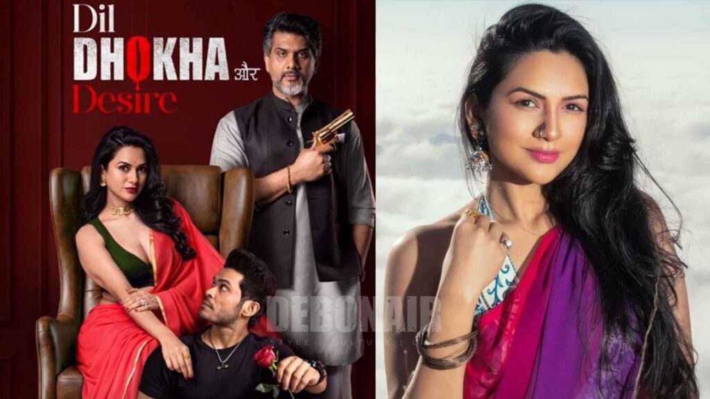 Dil Dhokha Aur Desire